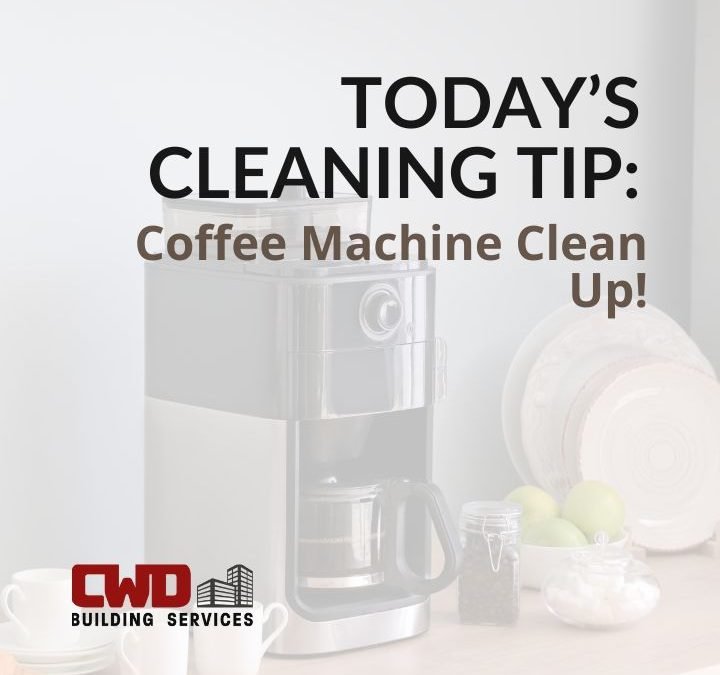 Your weekly cleaning tip from the best commercial janitorial cleaning services company in Dayton: Coffee Machine Cleaning